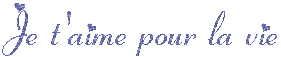 Gif animé je t'aime pour la vie