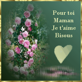 gifs animés pour toi maman je t'aime