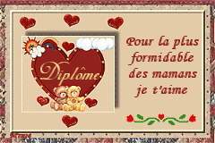 pour la plus formidable des mamans